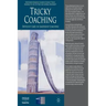Tricky Coaching: Difficult Cases in Leadership Coaching