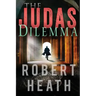 The Judas Dilemma