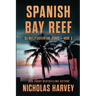 Spanish Bay Reef