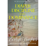 Diaper Discipline and Dominance: ... a journey into upending the traditional ...