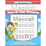 Messiah Letter Tracing for Kids Trace my Name Workbook: Tracing Books for Kids ages 3 - 5 Pre-K & Kindergarten Practice Workbook
