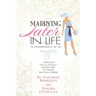 Marrying Later in Life: Be a Beautiful Bride at Any Age!