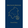 Ohio Co, KY: Pictorial History, Vol I