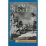 Camp Notes and Other Writings