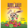 The Bunny Queen Eats Her Vegetables