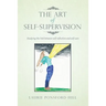 The Art of Self-Supervision: Studying the link between self-reflection and self-care