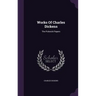 Works Of Charles Dickens: The Pickwick Papers