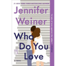 Who Do You Love