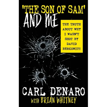 'The Son Of Sam' And Me: The Truth About Why I Wasn't Shot By David Berkowitz