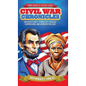 Civil War Chronicles: Unforgettable Stories of Courage, Compassion, and Heroism for Kids: Inspiring Tales of Patriotism and Bravery