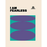 I Am Fearless