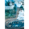 A Haunted House and Other Short Stories: The Virginia Woolf Library Authorized Edition