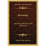 Reasoning: Inductive, Deductive, and Fallacious