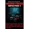 Fantastic Stories Presents the Weird Tales Super Pack #1