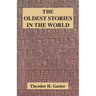 The Oldest Stories in the World