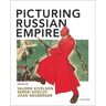 Picturing Russian Empire