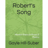Robert's Song: Mental Illness in Prose & Poetry
