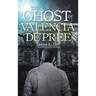 The Ghost of Valencia Dupree