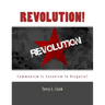 Revolution!: Communism Is Satanism In Disguise!
