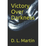 Victory Over Darkness