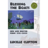 Blessing the Boats: New and Selected Poems 1988-2000