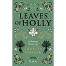 Leaves of Holly