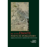After Dante: Poets in Purgatory