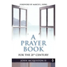 A Prayer Book for the Twenty-First Century