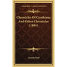 Chronicles Of Cynthiana And Other Chronicles (1894)