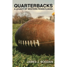 Quarterbacks: A Legacy of Western Pennsylvania