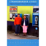 Transborder Lives: Indigenous Oaxacans in Mexico, California, and Oregon