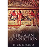 The Etruscan Connection
