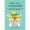 Healing Reimagined: Reconnecting Traditional Healing with Modern Medicine