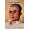 Veer Savarkar Father of Hindu Nationalism