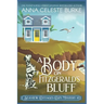 A Body on Fitzgerald's Bluff Seaview Cottages Cozy Mystery #1