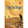 Flying the Dragon