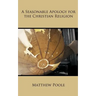 A Seasonable Apology for the Christian Religion