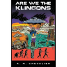Are We the Klingons