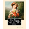 The Story Girl (1911). By: Lucy Maud Montgomery (Children's novel): The Story Girl is a 1911 novel by Canadian author L. M. Montgomery. It narrat