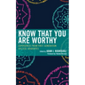 Know That You Are Worthy: Experiences from First-Generation College Graduates