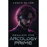 Requiem For Arcology Prime