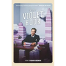 The Violet Hour: A Play