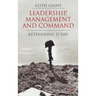 Leadership, Management and Command: Rethinking D-Day