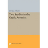 Two Studies in the Greek Atomists