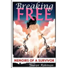 Breaking Free