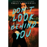 Don't Look Behind You