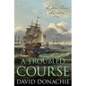 Troubled Course: A John Pearce Adventure