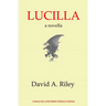 Lucilla: a novella