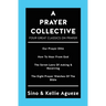 A Prayer Collective: Four Great Classics on Prayer