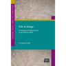 Life in Kings: Reshaping the Royal Story in the Hebrew Bible